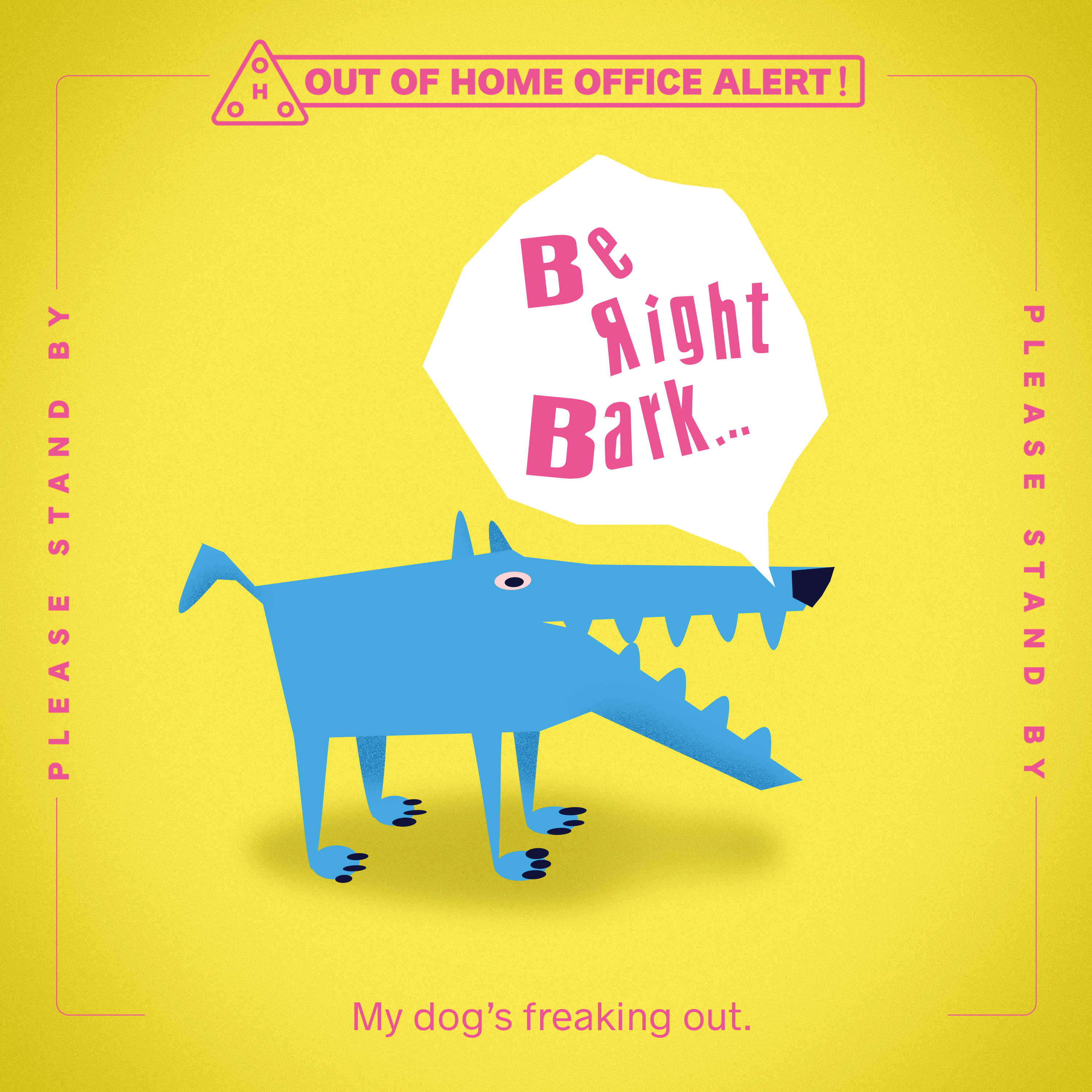 For when your dog just can't stop barking.